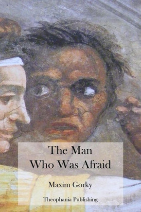 The Man Who Was Afraid