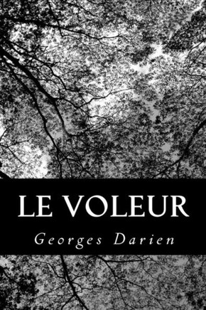 Le voleur Le voleur