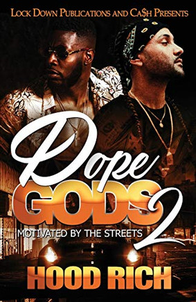 Dope Gods 2