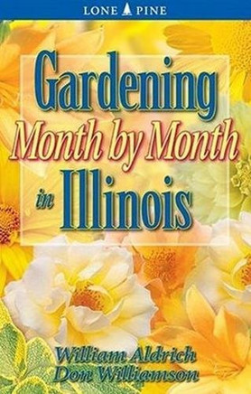 Gardening Month By Month In Illinois