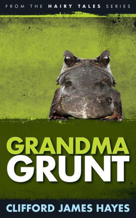 Grandma Grunt