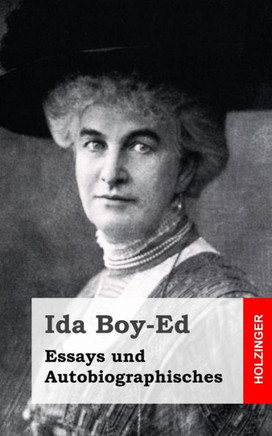 Essays und Autobiographisches