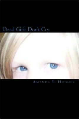 Dead Girls Don't Cry