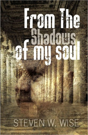 From the shadows of my soul