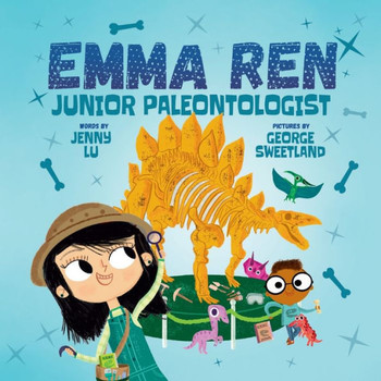 Emma Ren Junior Paleontologist: Fun and Educational STEM (science, technology, engineering, and math) Book for Kids (STEM (Science, technology, ... and math) Educational Picture Book (3books))