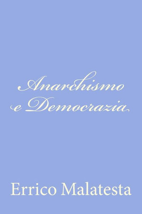 Anarchismo e Democrazia