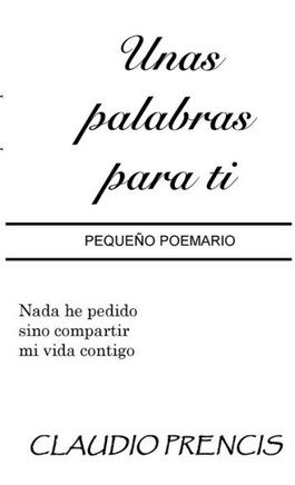 Unas palabras para ti (Spanish Edition)