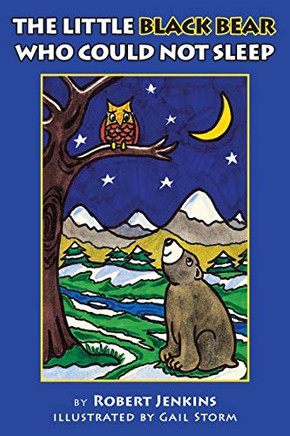 The Little Black Bear Who Could Not Sleep - 9781643883939