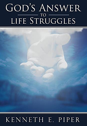 God'S Answer To Life Struggles