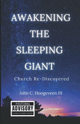 Awakening The Sleeping Giant: Church Re-Discovered