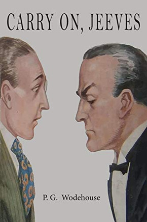 Carry On, Jeeves - 9781684224814 Carry On, Jeeves - 9781684224814