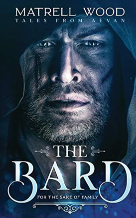 The Bard: Tales from Aévan: Book One