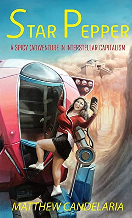 Star Pepper: A Spicy Adventure In Interstellar Capitalism