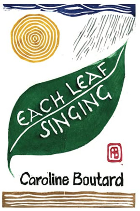 Each Leaf Singing