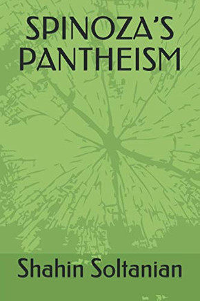 SPINOZA?S PANTHEISM