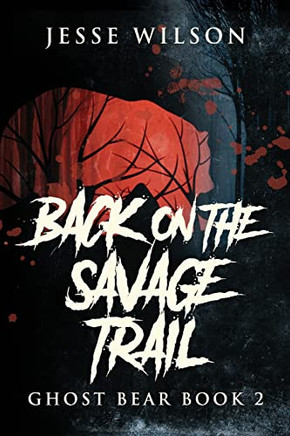 Back On The Savage Trail - 9784824121134