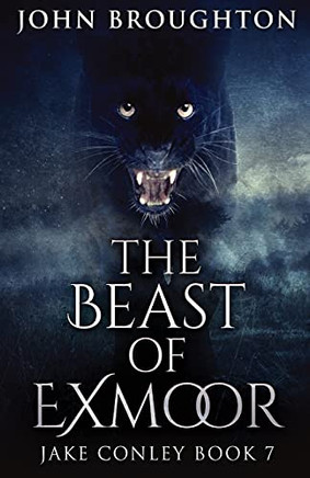 The Beast Of Exmoor (Jake Conley)