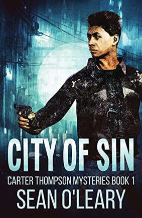 City Of Sin (Carter Thompson Mysteries)