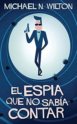 El Esp?¡A Que No Sab?¡A Contar (Spanish Edition) - 9784867476864