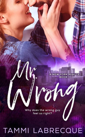 Mr. Wrong (A New York Minute)