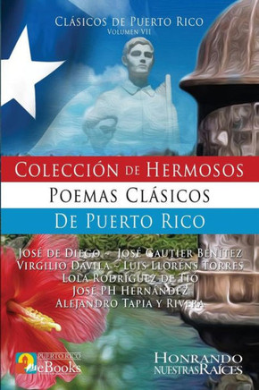 Colección de Hermosos Poemas Clásicos de Puerto Rico (Spanish Edition)