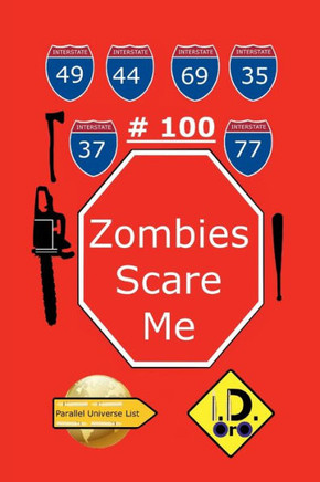 Zombies Scare Me 100 (Edicion En Espanol) (Spanish Edition)