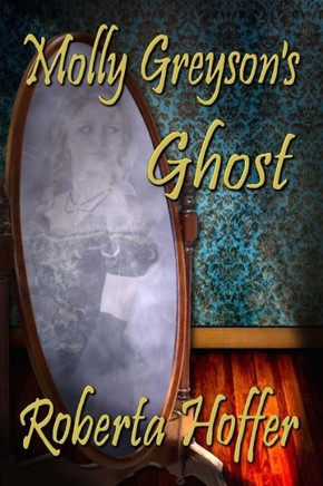 Molly Greyson'S Ghost