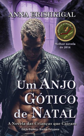 Um Anjo Gotico De Natal (Edicao Portuguesa): (Portuguese Edition)