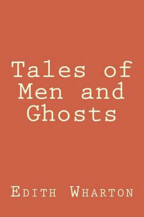 Tales Of Men And Ghosts