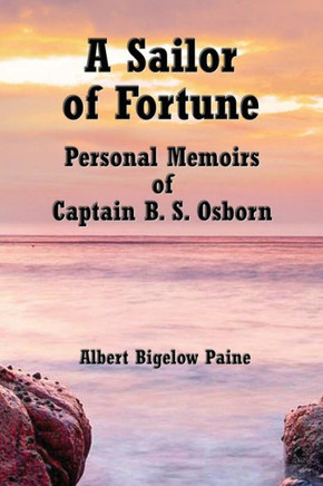 A Sailor Of Fortune (Illustrated Edition)