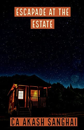 Escapade At The Estate