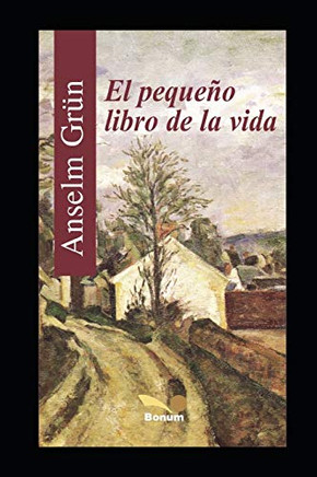 EL PEQUEÑO LIBRO DE LA VIDA (Spanish Edition)