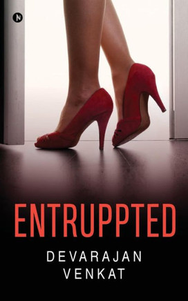 Entruppted: Where Entrepreneurship Is Interrupted