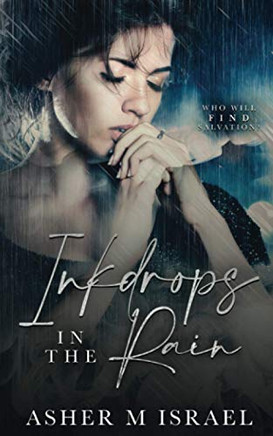 Inkdrops in the Rain