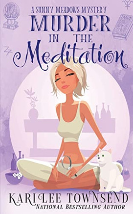 Murder In The Meditation