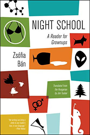 Night School: A Reader for Grownups Night School: A Reader for Grownups