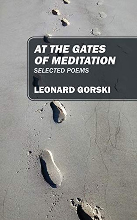 At the Gates of Meditation : Selected Poems