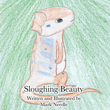 Sloughing Beauty (Slipping Beauty)