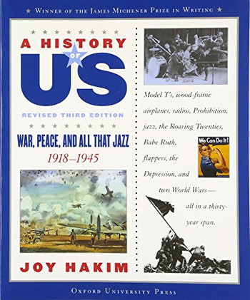 A History Of Us: War, Peace, And All That Jazz: 1918-1945 A History Of Us Book Nine