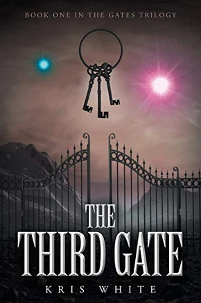 The Third Gate: Book One In The Gates Trilogy