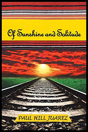Of Sunshine And Solitude - 9781642142754