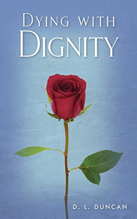 Dying With Dignity