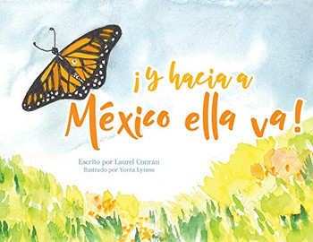 íY hacia a M?xico ella va! (Spanish Edition)