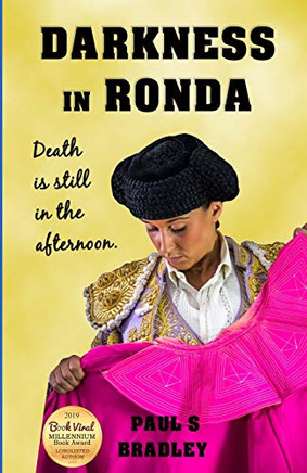 Darkness in Ronda: Crime thriller set in Spain (Andalusian Mystery)