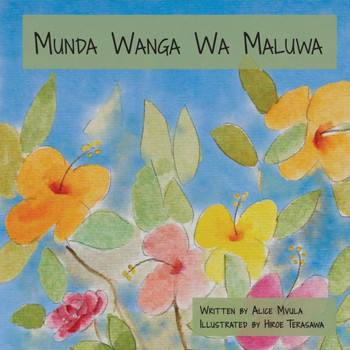 Munda Wanga Wa Maluwa (Chichewa Edition)