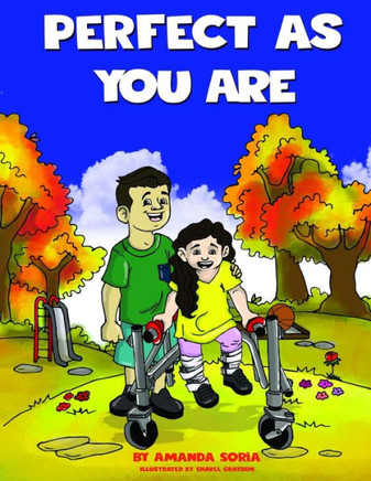 Perfect As You Are: Understanding & Accepting Children With Disabilities