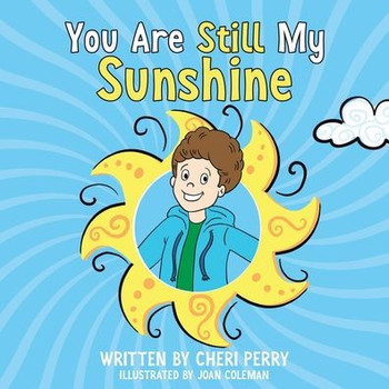 You Are Still My Sunshine (You Are My Sunshine)