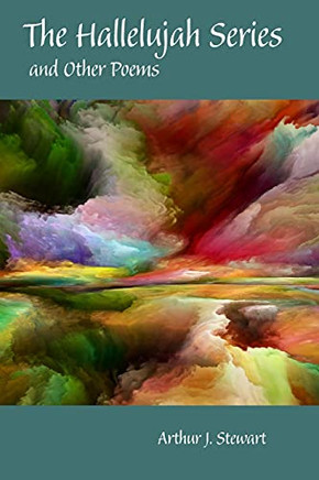 The Hallelujah Series And Other Poems
