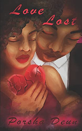 Love Lost: Love Lost Series Book 1 - 9781736477809