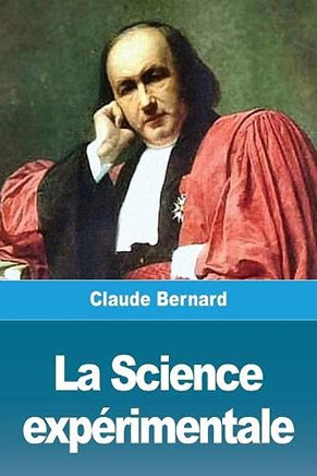 La Science expérimentale (French Edition)